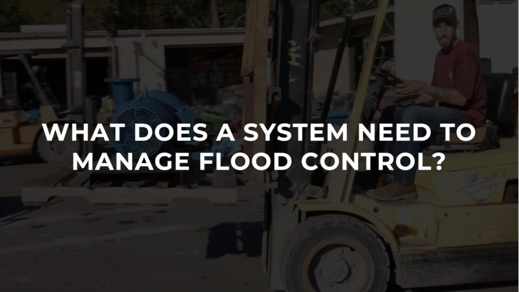 What Does A System Need To Manage Flood Control