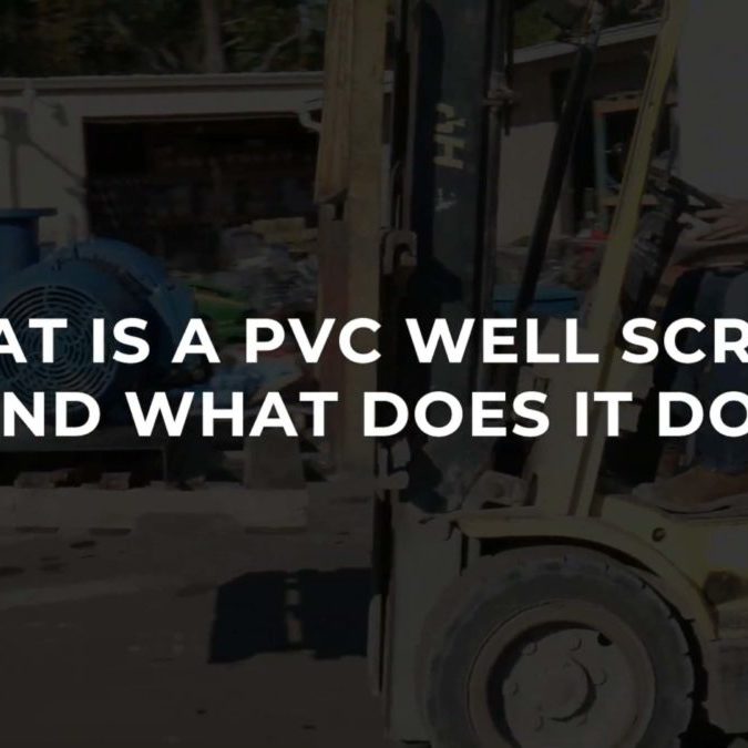 What is a PVC well screen and what does it do What is a PVC well screen and what does it do